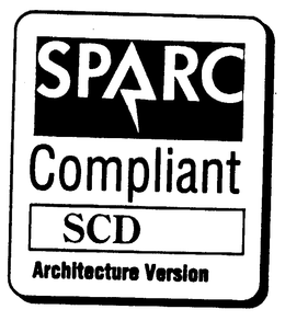 SPARC COMPLIANT SCD ARCHITECTURE VERSION trademark