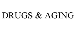 DRUGS & AGING trademark