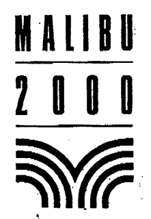 MALIBU 2000 trademark