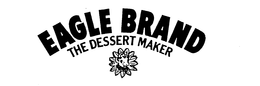 EAGLE BRAND THE DESSERT MAKER trademark