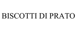 BISCOTTI DI PRATO trademark
