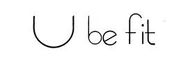 U BE FIT trademark
