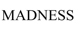 MADNESS trademark