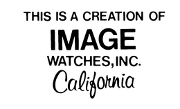 THIS IS A CREATION OF IMAGE WATCHES, INC. CALIFORNIA trademark
