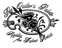 THE QUILTER'S PALETTE SUPPLIES FOR FABRIC ARTISTS trademark