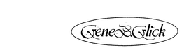 GENE B. GLICK trademark