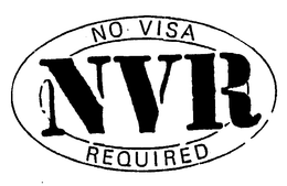 NO VISA REQUIRED NVR trademark