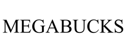 MEGABUCKS trademark