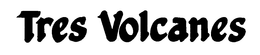 TRES VOLCANES trademark
