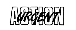URGENT ACTION trademark