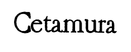 CETAMURA trademark