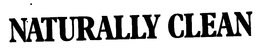 NATURALLY CLEAN trademark