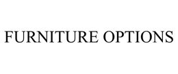 FURNITURE OPTIONS trademark
