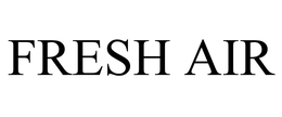 FRESH AIR trademark