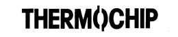 THERMOCHIP trademark