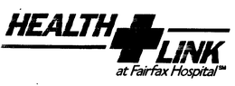HEALTH+LINK AT FAIRFAX HOSPITAL trademark