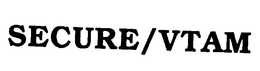 SECURE/VTAM trademark
