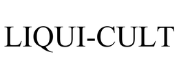 LIQUI-CULT trademark