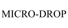 MICRO-DROP trademark
