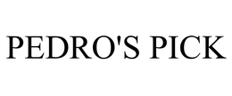 PEDRO'S PICK trademark