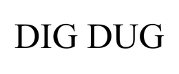 DIG DUG trademark
