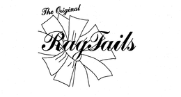 THE ORIGINAL RAG TAILS trademark