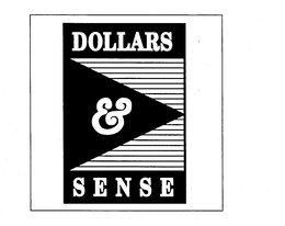 DOLLARS & SENSE trademark