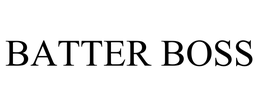 BATTER BOSS trademark