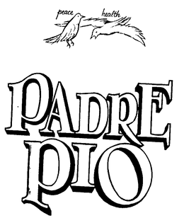 PEACE HEALTH PADRE PIO trademark