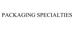 PACKAGING SPECIALTIES trademark