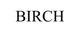 BIRCH trademark