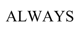 ALWAYS trademark