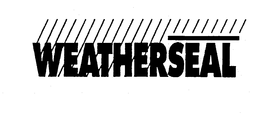 WEATHERSEAL trademark