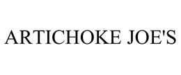 ARTICHOKE JOE'S trademark