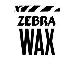 ZEBRA WAX trademark