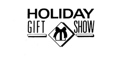 HOLIDAY GIFT SHOW trademark