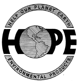 HOPE HELP OUR PLANET EARTH ENVIRONMENTAL PRODUCTS trademark