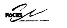 FACES GREAT COLOURS GREAT COSMETICS trademark