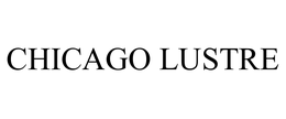 CHICAGO LUSTRE trademark