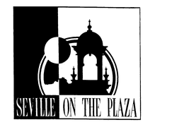 SEVILLE ON THE PLAZA trademark