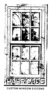 BARRICADE CUSTOM WINDOW SYSTEMS trademark