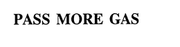 PASS MORE GAS trademark