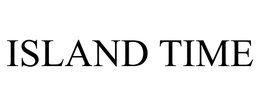 ISLAND TIME trademark