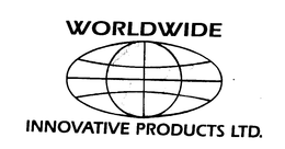 WORLDWIDE INNOVATIVE PRODUCTS LTD trademark