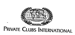 PRIVATE CLUBS INTERNATIONAL trademark