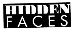 HIDDEN FACES trademark