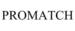 PROMATCH trademark