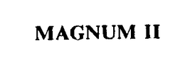 MAGNUM II trademark