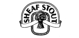 SHEAF STOUT trademark