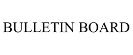 BULLETIN BOARD trademark